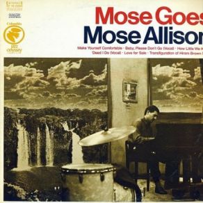 Download track Baby, Please Don't Go Mose Allison