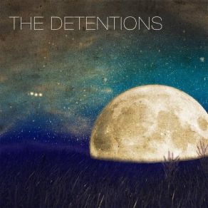 Download track Not That Girl The Detentions