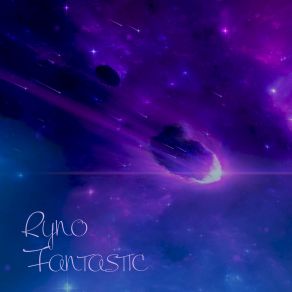 Download track Fantastic (Original Mix) Ryno