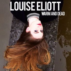 Download track All The Things We Should Have Done Louise Eliott