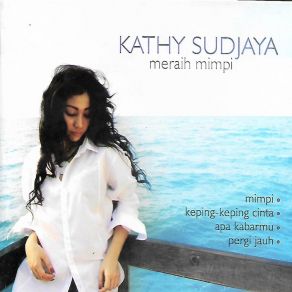 Download track Ingin Aku Berlari Kathy Sudjaya