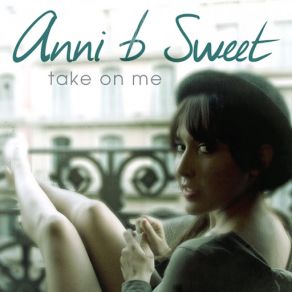 Download track Take On Me Anni B Sweet