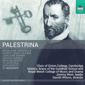 Download track Motettorum, Book 1- No. 18, Deus Qui Dedisti Legem Moysi (Arr. For Choir & Brass Ensemble) The Choir Of Girton College, Cambridge