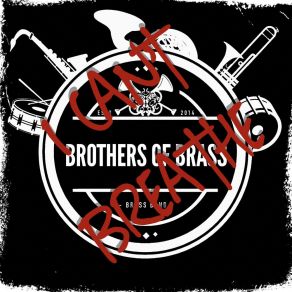 Download track When The Cops Shoot My Friends Brothers Of Brass