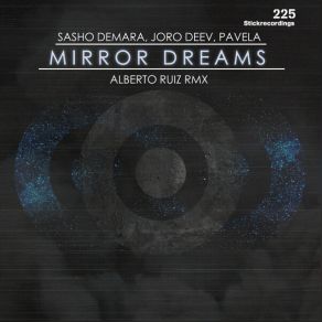 Download track Mirror Dream (Alberto Ruiz Remix) PavelaAlberto Ruiz