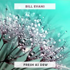 Download track Withcraft Bill Evans