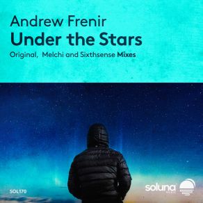 Download track Under The Stars Andrew Frenir