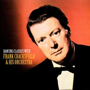 Download track Love Is In The Air (Remastered) Frank Chacksfield & His Orchestra