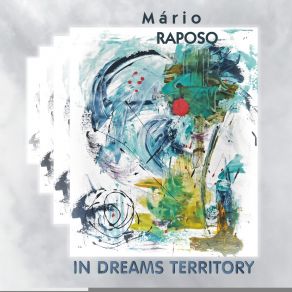 Download track I Dreamed Of You Last Night Mario Raposo