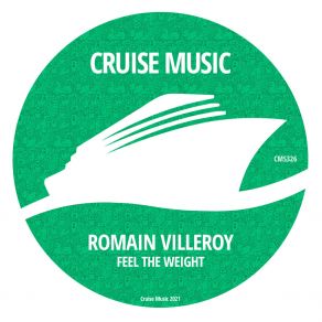 Download track Feel The Weight Romain Villeroy