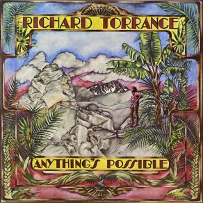 Download track Anything's Possible Richard Torrance