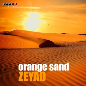 Download track Orange Sand Zeyad