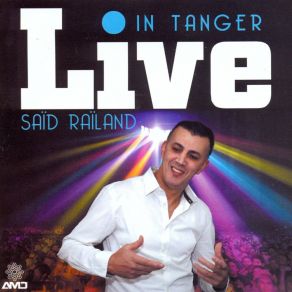 Download track Haya Haya (Live) Saïd Raïland