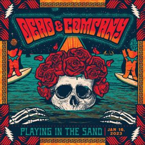 Download track Uncle John's Band (Live At Playing In The Sand, Cancún, Mexico 1 / 16 / 23) Dead Company