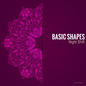 Download track Night Shift Basic Shapes