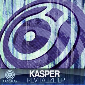 Download track Revitalize Kasper