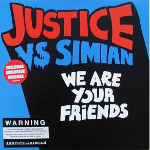 Download track We Are Your Friends (Milke 'Heavy Friends' Remix) Simian, Simón, Justice Vs. Simian, Justice