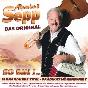 Download track Zwischen Enzian Und Edelweiss Alpenland Sepp Das Original