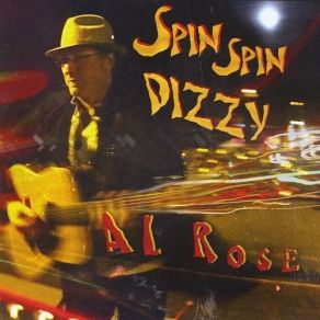 Download track Spin Spin Dizzy Al Rose