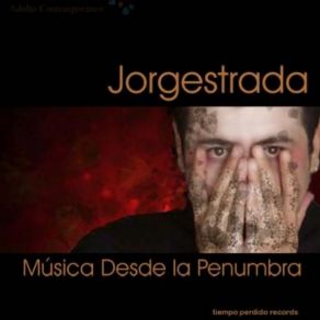 Download track Tan Vacío (Tema Centraldel Montaje Azul Pecado De LA CUARTA PARED) Jorge Estrada