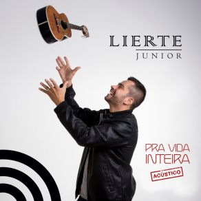 Download track O Samba Eu Não Vou Largar (Acústico) Lierte Junior