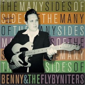 Download track She Knocks Me Out Benny, The Flybyniters