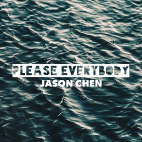 Download track Please Everybody (Remix) Jason Chen