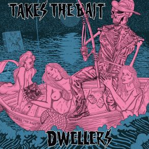 Download track Dwellers Takes The Bait