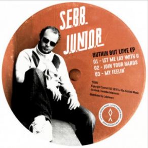 Download track Join Your Hands (Original Mix) Sebb Junior