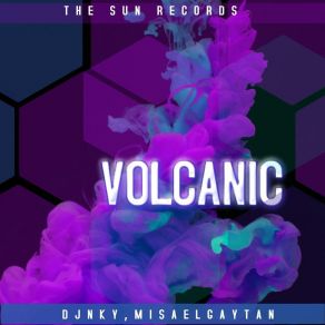 Download track Volcanic DJ NKY