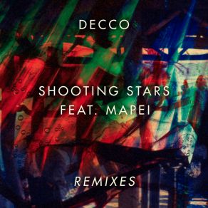 Download track Shooting Stars (Oh Lou! Remix) Decco