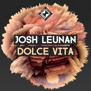 Download track Dolce Vita (Short Mix) Josh Leunan