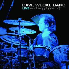 Download track Wake Up Dave Weckl Band