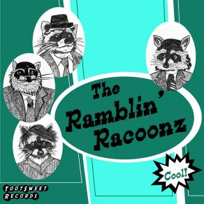 Download track Route 66 The Ramblin' Racoonz