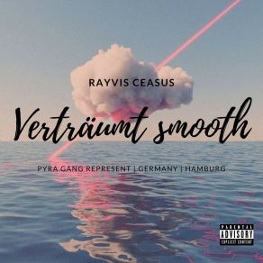 Download track Wo Immer Du Bist Rayvis Ceasus