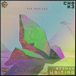 Download track Waiting (VIP) BadmanThe Vip