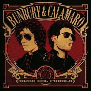 Download track Maldito Duende Bunbury, Calamaro