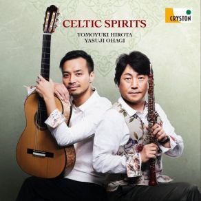 Download track Kelt Spirits For Oboe And Guitar Tomoyuki Hirota, Yasuji Ohagi