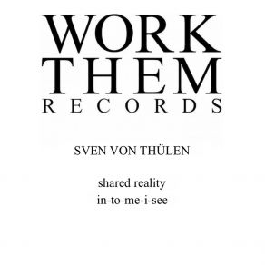 Download track In-To-Me-I-See Sven Von Thulen