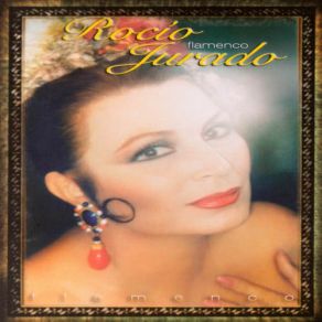 Download track Cantiña De Chipiona (Alegrias De Cordoba)  Rocio Jurado