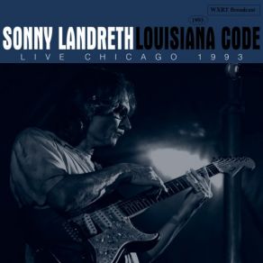 Download track Congo Square (Live) Sonny Landreth