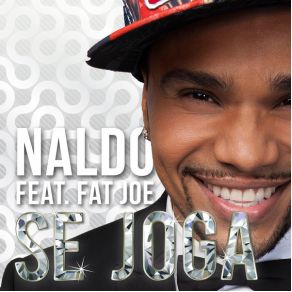 Download track Se Joga Naldo, Fat Joe