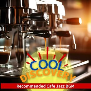 Download track Coffee Desires Cool Discovery