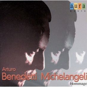 Download track 8. Images II-I Cloches A Travers Les Feuilles Arturo Benedetti Michelangeli