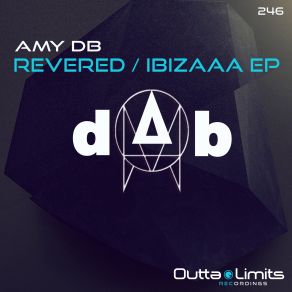 Download track Revered (Original Mix) Amy DB