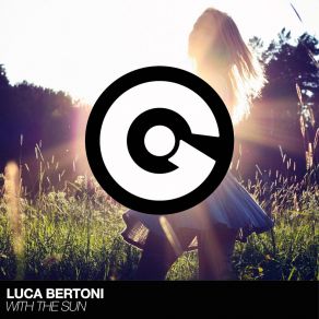 Download track With The Sun Luca Bertoni