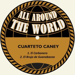 Download track El Carbonero Cuarteto Caney