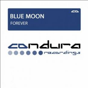 Download track Forever (Tensile Force Remix) Blue Moon