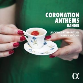 Download track 11. My Heart Is Inditing HWV 261 - III. Upon Thy Right Hand Did Stand The Queen In Vesture Of Gold Georg Friedrich Händel