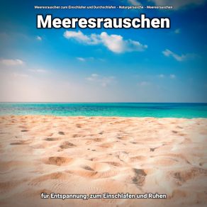 Download track Meeresklänge Gegen Hundegebell Meeresrauschen